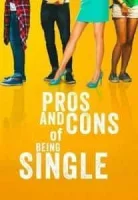 Плюсы и минусы быть одиночкой смотреть онлайн (2024)