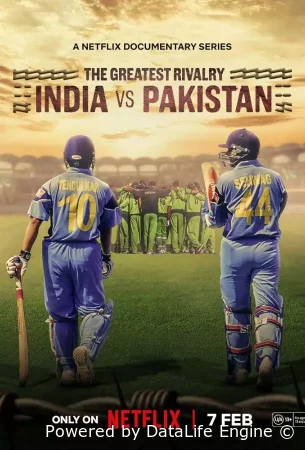 Величайшее соперничество: Индия против Пакистана смотреть онлайн сериал 1 сезон