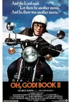  О, Боже! Книга 2 смотреть онлайн (1980) 