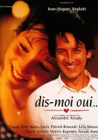  Скажи мне да… смотреть онлайн (1995) 